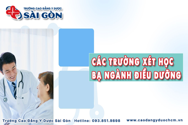 các trường xét học bạ ngành Điều dưỡng hiện nay